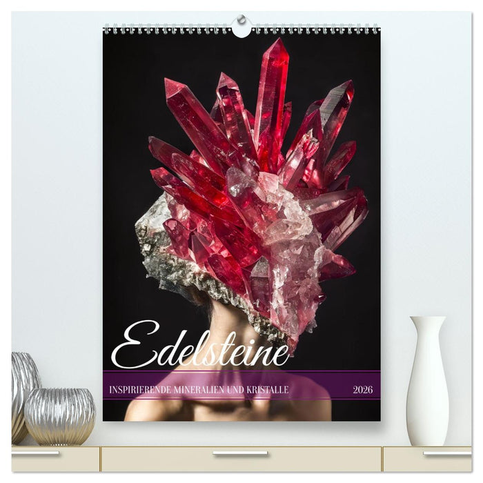 Edelsteine - Inspirierende Mineralien und Kristalle (CALVENDO Premium Wandkalender 2026)