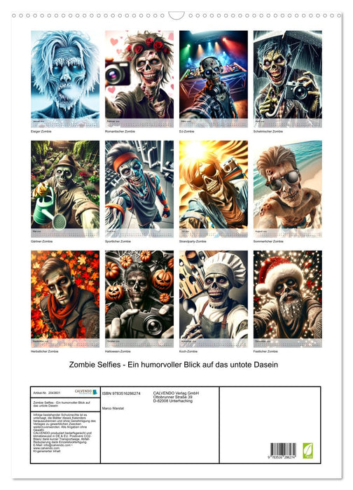 Zombie Selfies - Ein humorvoller Blick auf das untote Dasein (CALVENDO Wandkalender 2026)