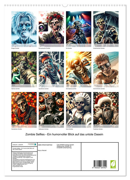 Zombie Selfies - Ein humorvoller Blick auf das untote Dasein (CALVENDO Premium Wandkalender 2026)