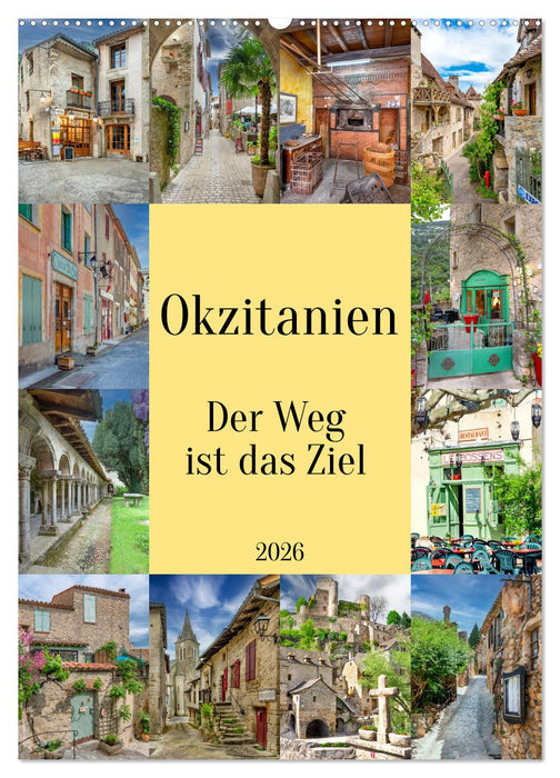 Okzitanien, Der Weg ist das Ziel (CALVENDO Wandkalender 2026)