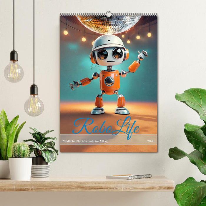 RoboLife - Niedliche Blechfreunde im Alltag (CALVENDO Wandkalender 2026)