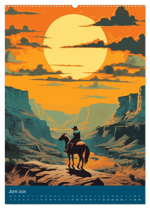 Staubige Pfade im Wilden Westen: Ein Jahr voller Abenteuer (CALVENDO Premium Wandkalender 2026)