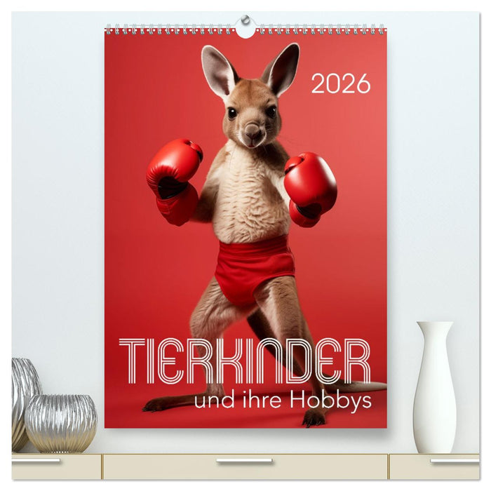 Tierkinder und ihre Hobbys (CALVENDO Premium Wandkalender 2026)