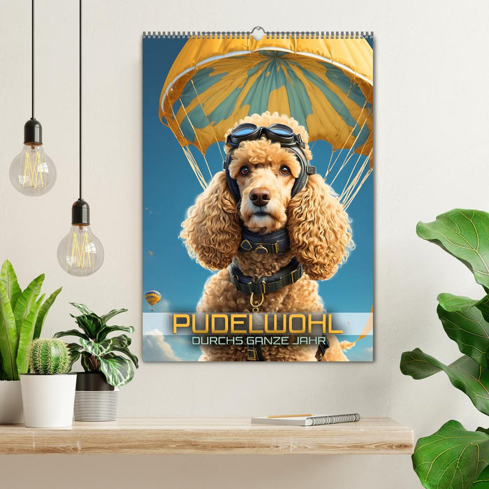 Pudelwohl durchs ganze Jahr (CALVENDO Wandkalender 2026)