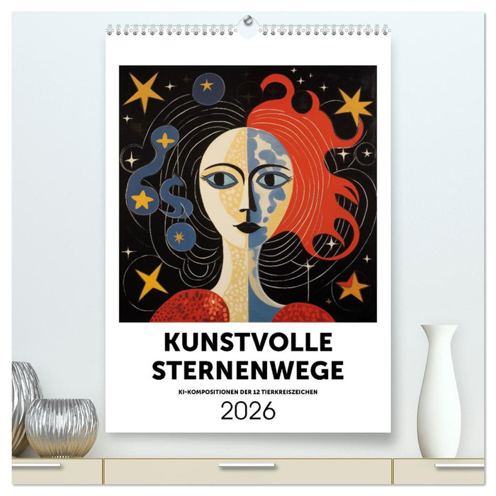 Kunstvolle Sternenwege: KI-Kompositionen der 12 Tierkreiszeichen (CALVENDO Premium Wandkalender 2026)