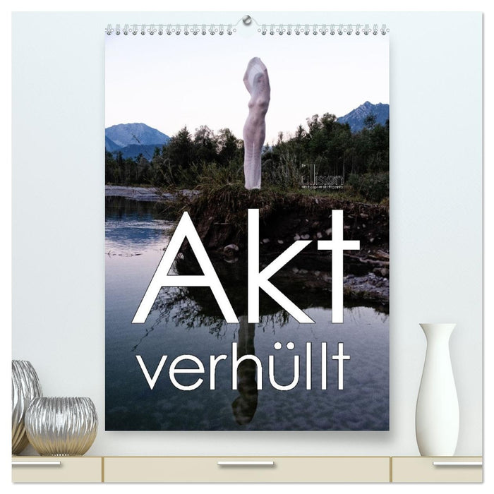 Akt verhüllt (CALVENDO Premium Wandkalender 2026)