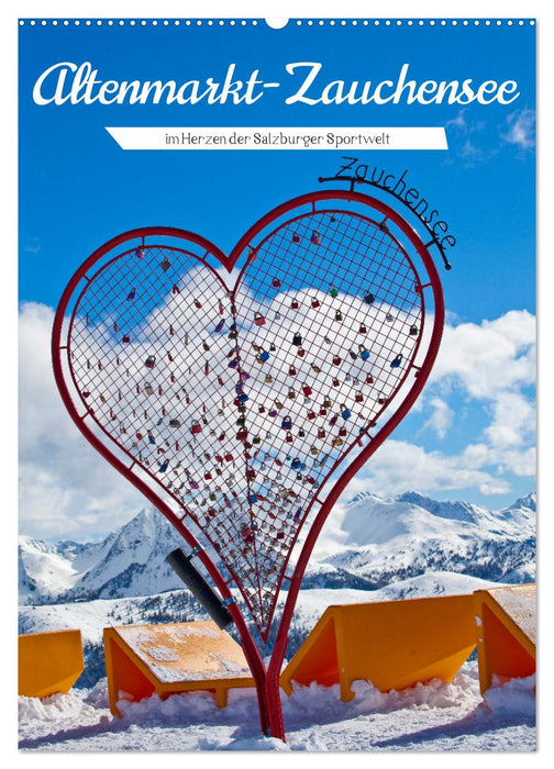 Altenmarkt-Zauchensee (CALVENDO Wandkalender 2026)