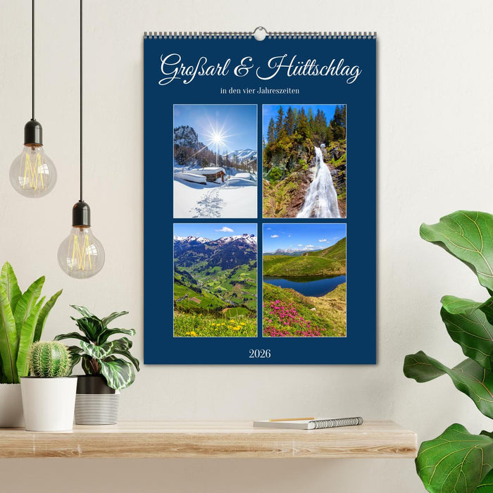 Großarl & Hüttschlag (CALVENDO Wandkalender 2026)