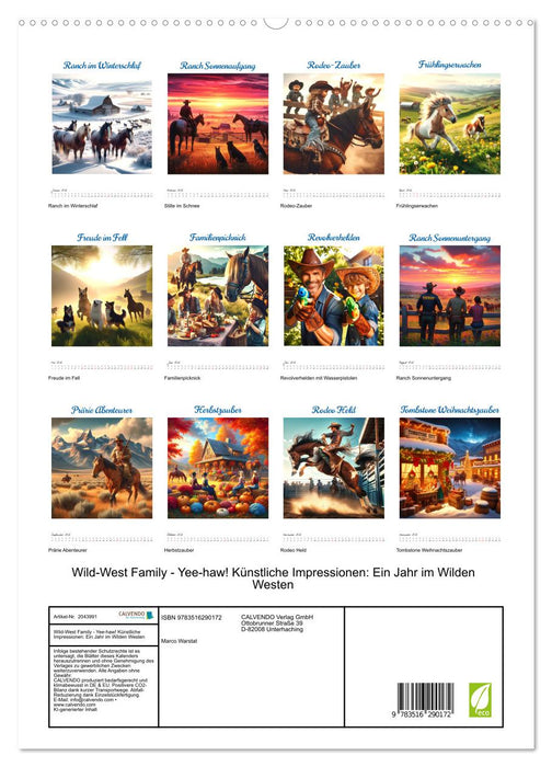 Wild-West Family - Yee-haw! Künstliche Impressionen: Ein Jahr im Wilden Westen (CALVENDO Premium Wandkalender 2026)
