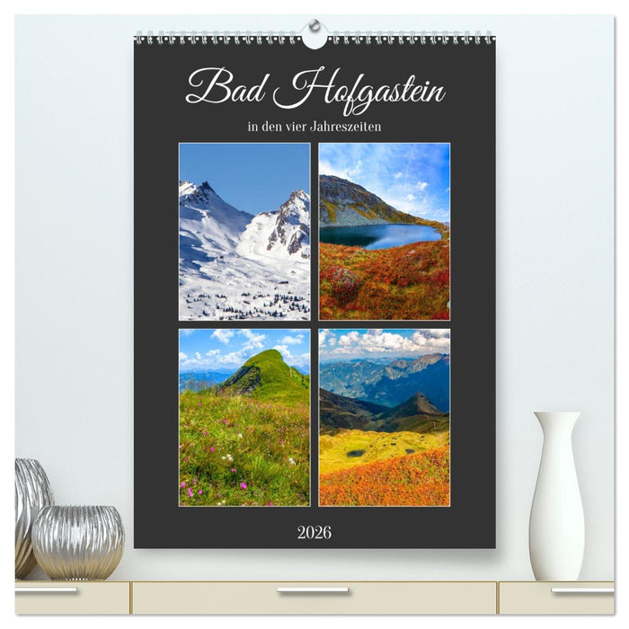 Bad Hofgastein (CALVENDO Premium Wandkalender 2026)