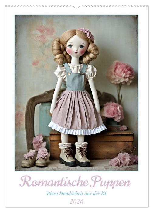 Romantische Puppen (CALVENDO Wandkalender 2026)