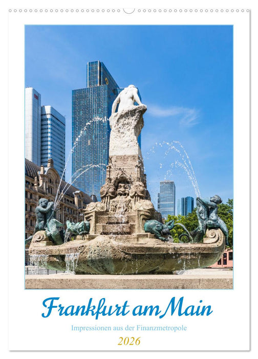 Frankfurt am Main - Impressionen aus der Finanzmetropole (CALVENDO Wandkalender 2026)