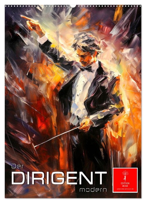 Der Dirigent modern (CALVENDO Wandkalender 2026)