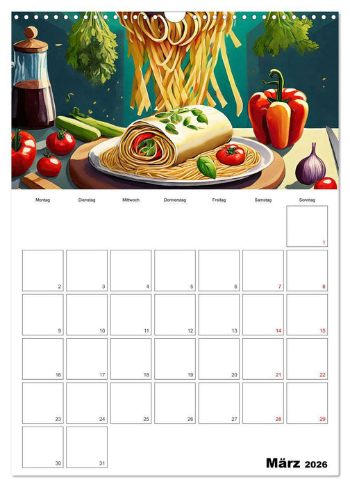Nudelgerichte einmal anders serviert (CALVENDO Wandkalender 2026)