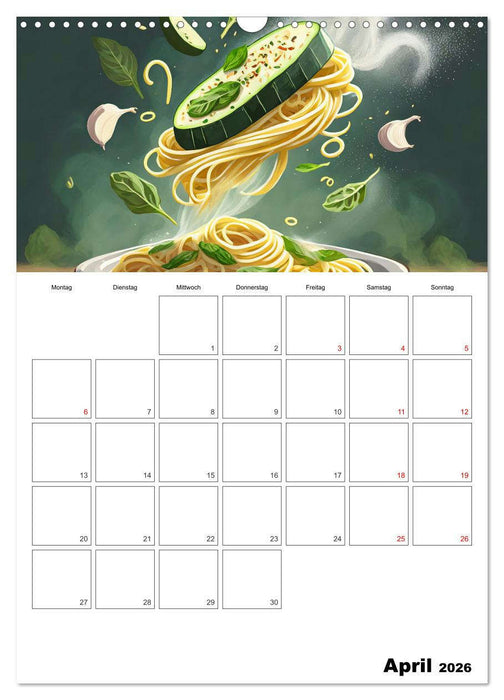 Nudelgerichte einmal anders serviert (CALVENDO Wandkalender 2026)