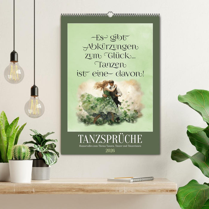 Tanzsprüche (CALVENDO Wandkalender 2026)
