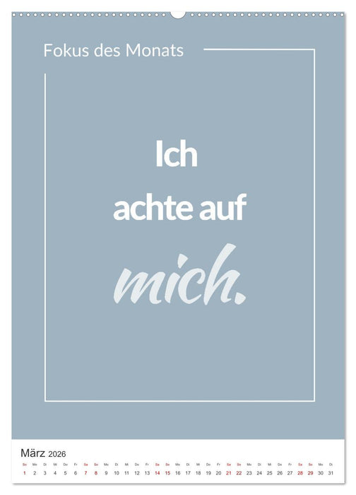 Achtsamkeitskalender: Mehr Achtsamkeit im Alltag mit dem Fokus des Monats (CALVENDO Wandkalender 2026)