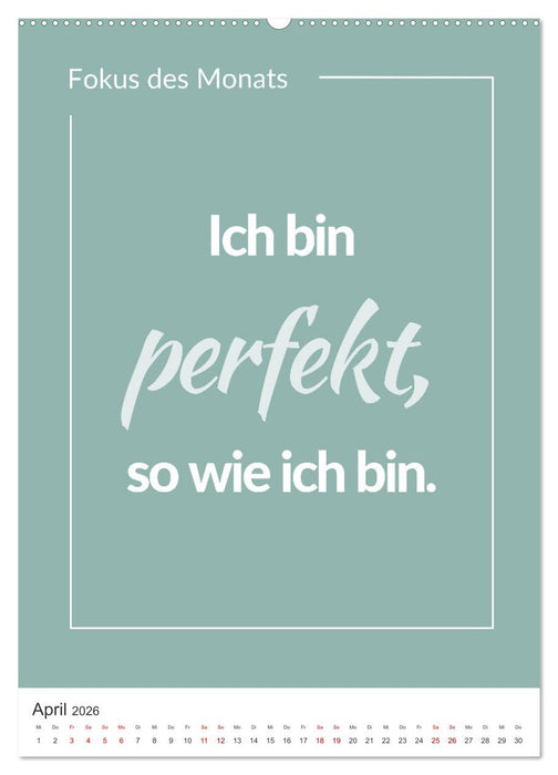 Achtsamkeitskalender: Mehr Achtsamkeit im Alltag mit dem Fokus des Monats (CALVENDO Wandkalender 2026)