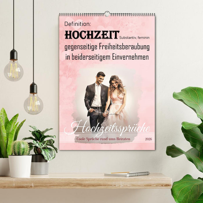 Hochzeitssprüche (CALVENDO Wandkalender 2026)