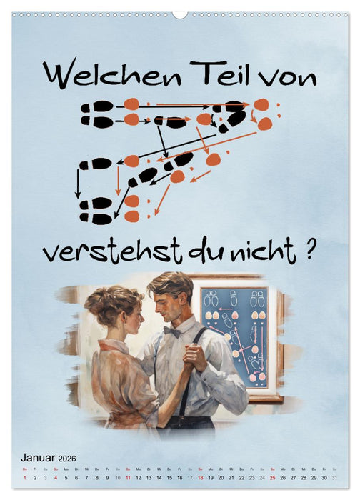 Tanzsprüche (CALVENDO Premium Wandkalender 2026)