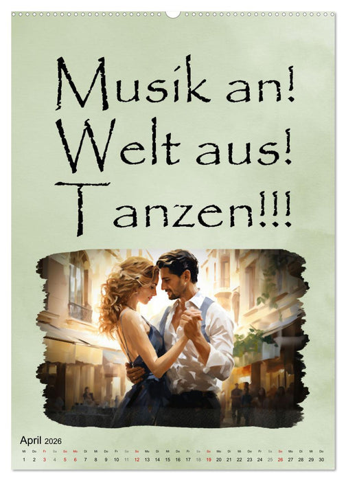 Tanzsprüche (CALVENDO Premium Wandkalender 2026)