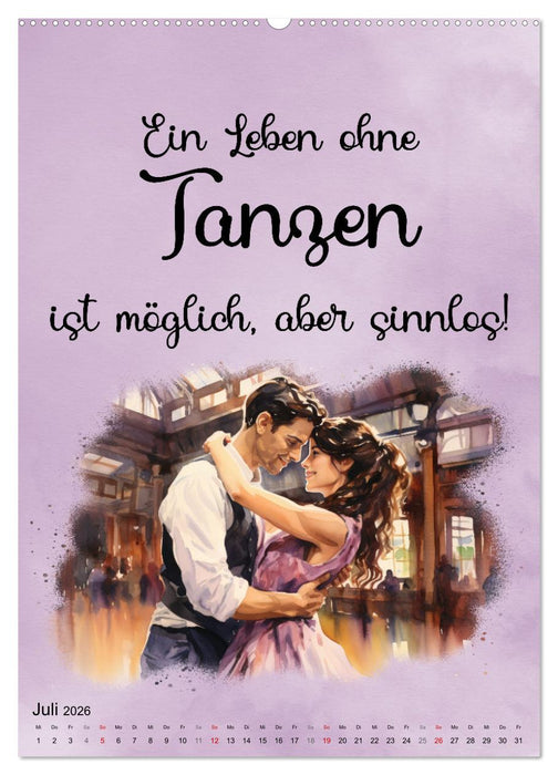 Tanzsprüche (CALVENDO Premium Wandkalender 2026)