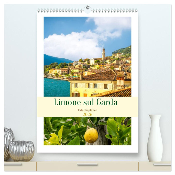 Limone sul Garda - Urlaubsplaner (CALVENDO Premium Wandkalender 2026)