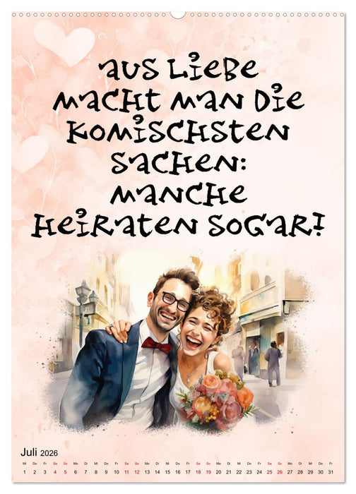 Hochzeitssprüche (CALVENDO Premium Wandkalender 2026)
