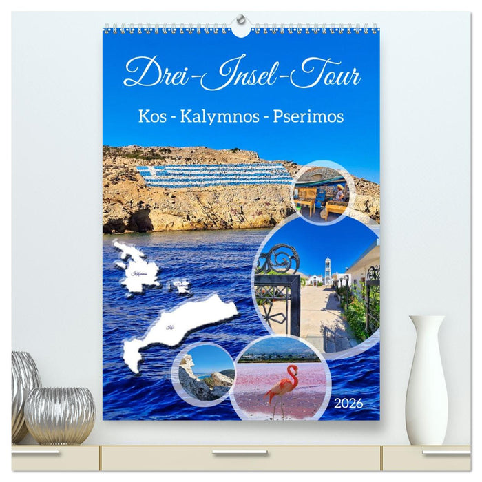 Drei-Insel-Tour (CALVENDO Premium Wandkalender 2026)