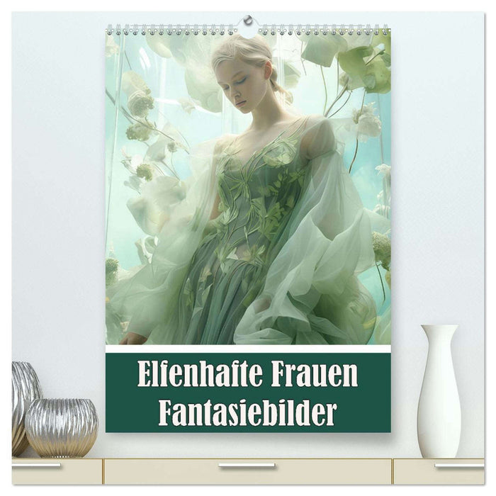 Elfenhafte Frauen Fantasiebilder (CALVENDO Premium Wandkalender 2026)