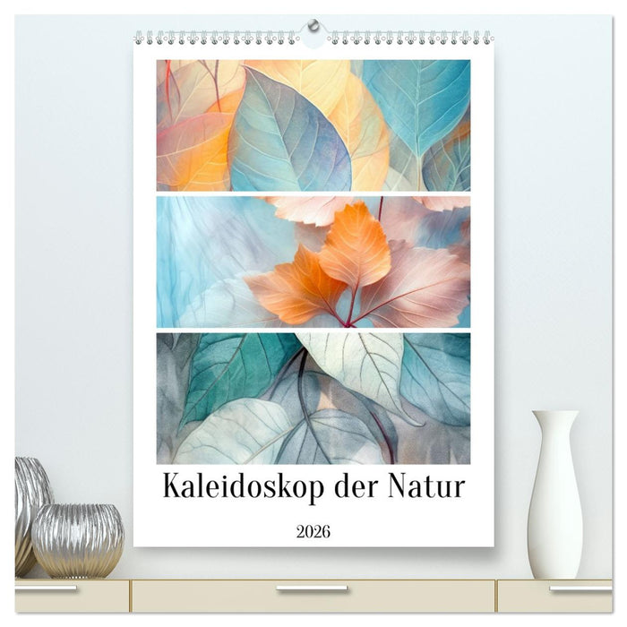 Kaleidoskop der Natur (CALVENDO Premium Wandkalender 2026)