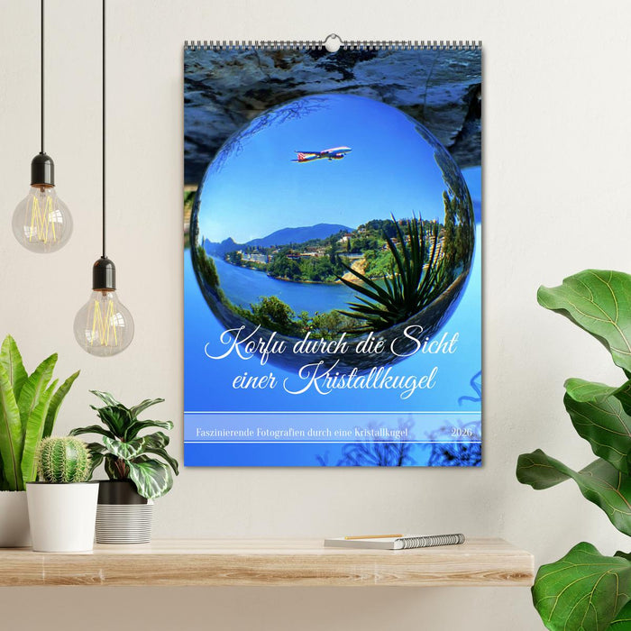 Korfu durch die Sicht einer Kristallkugel (CALVENDO Wandkalender 2026)