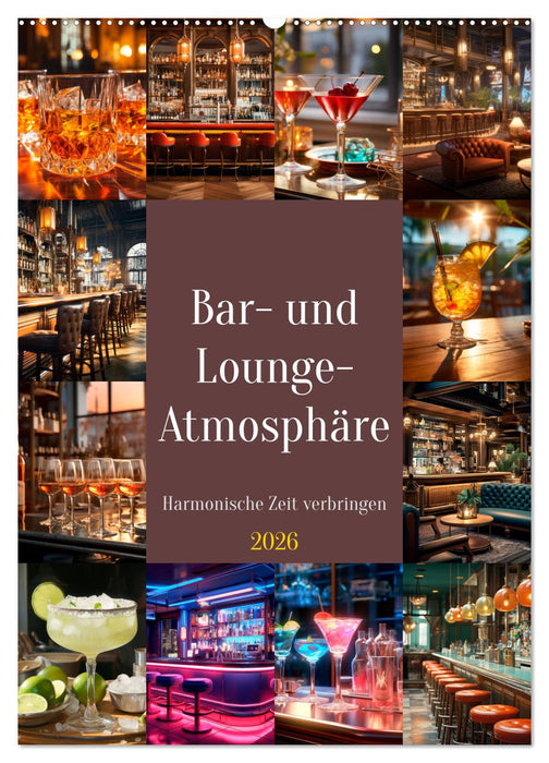 Bar- und Lounge-Atmosphäre (CALVENDO Wandkalender 2026)