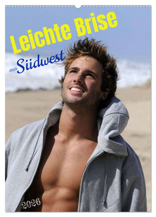 Leichte Brise aus Südwest (CALVENDO Wandkalender 2026)