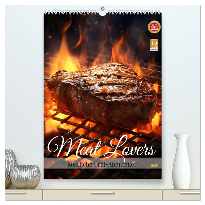 Meat Lovers - Köstliche Grill Abenteuer (CALVENDO Premium Wandkalender 2026)