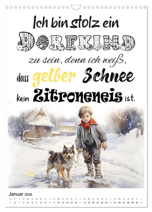 Dorfkinder und stolz darauf (CALVENDO Wandkalender 2026)