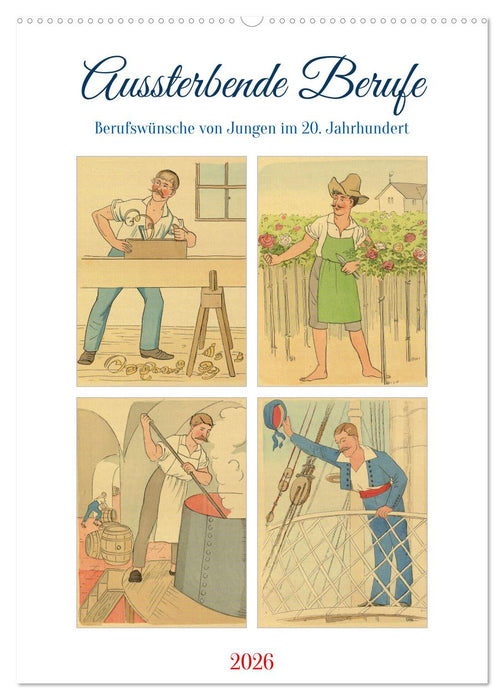 Aussterbende Berufe (CALVENDO Wandkalender 2026)