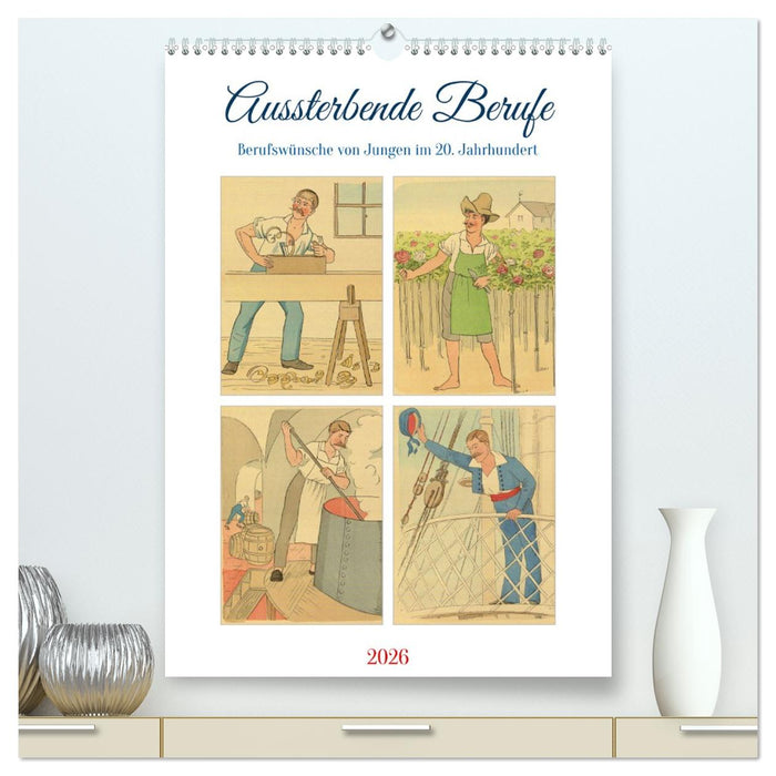 Aussterbende Berufe (CALVENDO Premium Wandkalender 2026)
