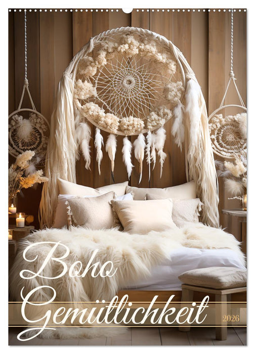 Boho Gemütlichkeit (CALVENDO Wandkalender 2026)
