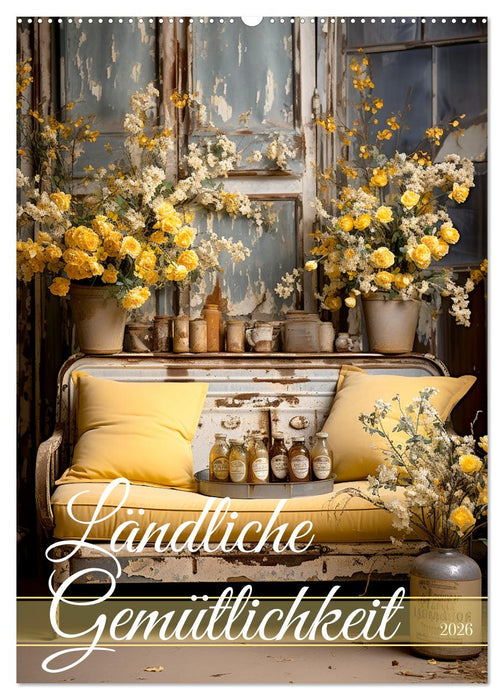 Ländliche Gemütlichkeit (CALVENDO Wandkalender 2026)