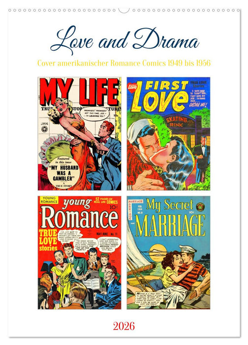 Love and Drama (CALVENDO Wandkalender 2026)