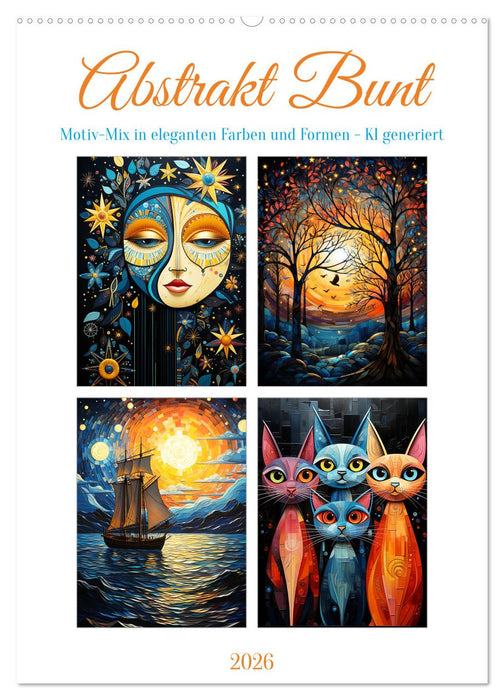 Abstrakt Bunt (CALVENDO Wandkalender 2026)