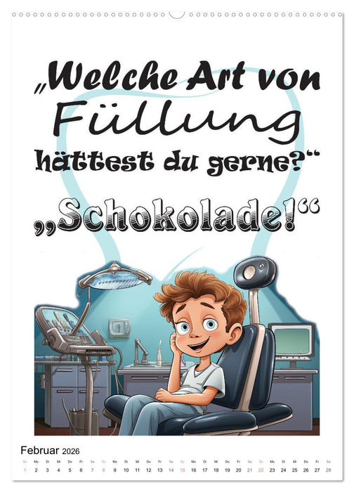 Zahnarztsprüche (CALVENDO Premium Wandkalender 2026)