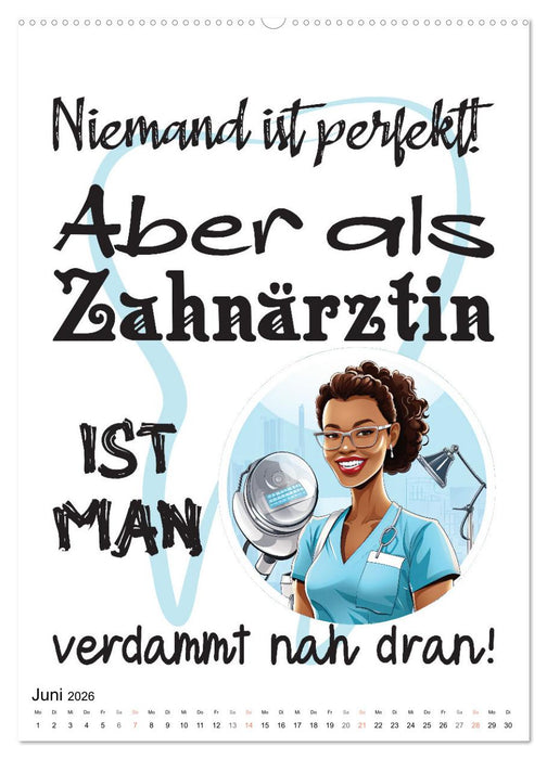 Zahnarztsprüche (CALVENDO Premium Wandkalender 2026)