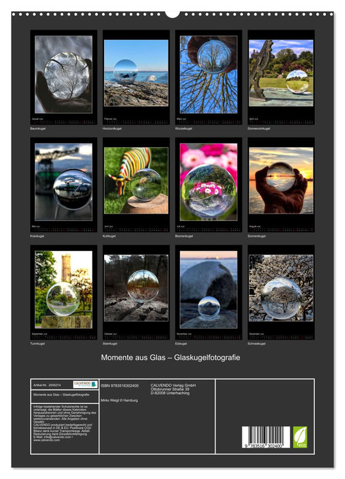 Momente aus Glas – Glaskugelfotografie (CALVENDO Premium Wandkalender 2026)