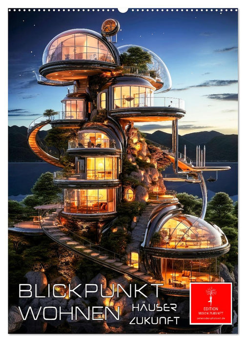 Blickpunkt Wohnen Häuser Zukunft (CALVENDO Wandkalender 2026)