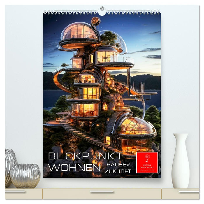 Blickpunkt Wohnen Häuser Zukunft (CALVENDO Premium Wandkalender 2026)
