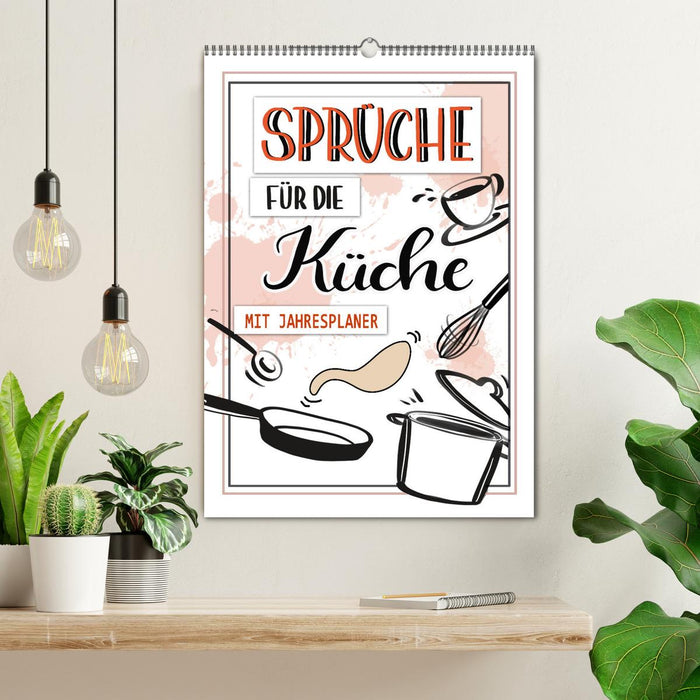 Sprüche für die Küche. Mit Jahresplaner (CALVENDO Wandkalender 2026)