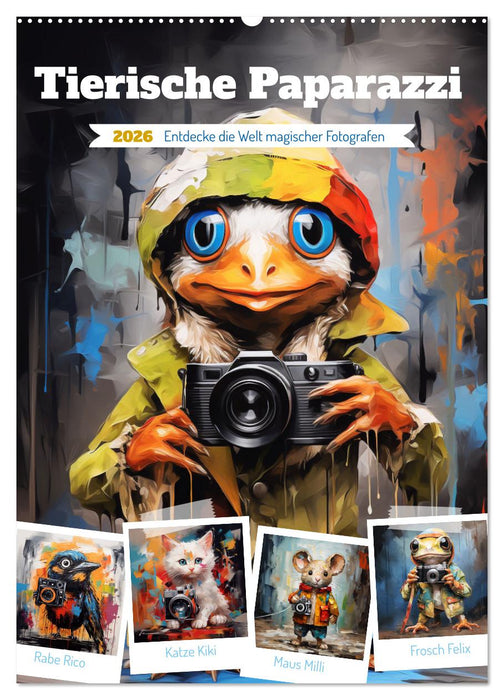 Tierische Paparazzi (CALVENDO Wandkalender 2026)