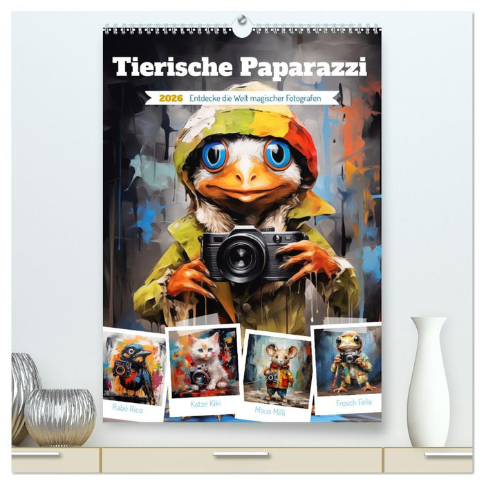 Tierische Paparazzi (CALVENDO Premium Wandkalender 2026)